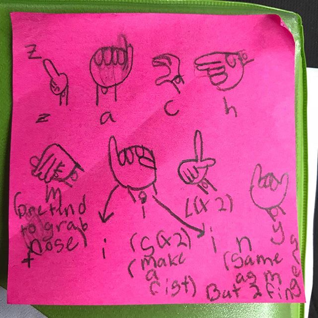 Milly made herself a #signlanguage cheat sheet so she could show off what she taught herself. She also had her pet name for Tristen. #Meliamae